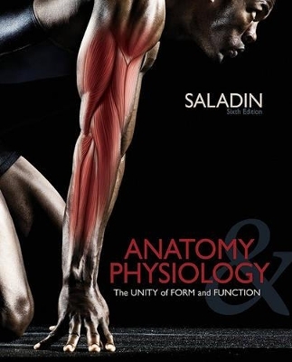 Combo: Anatomy & Physiology: The Unity of Form and Function with Apr 3.0 Online Access Card - Kenneth S Saladin