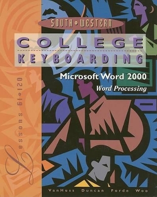 College Keyboarding/Typewriting - Charles H. Duncan,  etc., Susie Vanhuss, Connie Forde