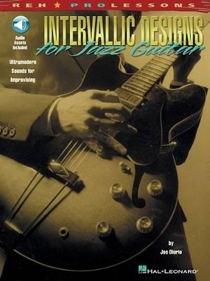 Intervallic Designs For Jazz Guitar - 