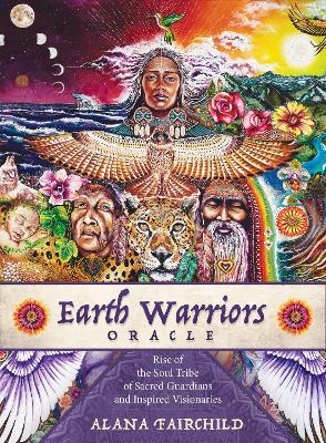 Earth Warriors Oracle - Alana Fairchild