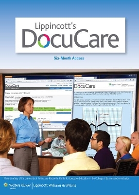 Lippincott DocuCare One Year Access; LWW NCLEX-RN 10,000 PrepU; plus Hinkle 13e PrepU Package -  Lippincott Williams &  Wilkins