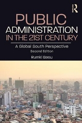 Public Administration in the 21st Century - Basu, Rumki