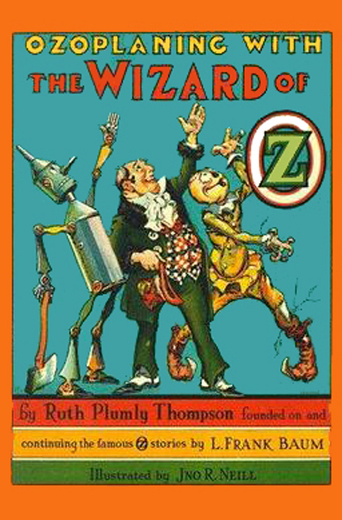 Illustrated Ozoplaning With The Wizard of Oz -  Ruth Plumly Thompson