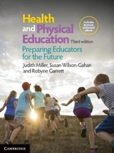 Health and Physical Education - Miller, Judith; Wilson-Gahan, Susan; Garrett, Robyne