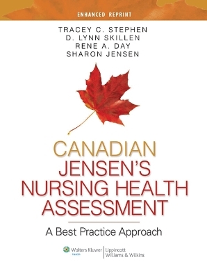 Canadian Jensen Nursing Health Assessment Text & Lab Manual Package - Tracey C. Stephen