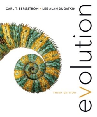 Evolution - Carl T. Bergstrom, Lee Alan Dugatkin