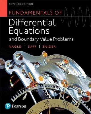 Fundamentals of Differential Equations and Boundary Value Problems Plus Mylab Math with Pearson Etext -- 24-Month Access Card Package - R Nagle, Edward Saff, Arthur Snider