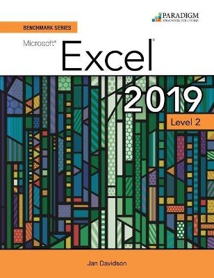 Benchmark Series: Microsoft Excel 2019 Level 2 - Nita Rutkosky, Denise Seguin, Audrey Roggenkamp, Ian Rutkosky