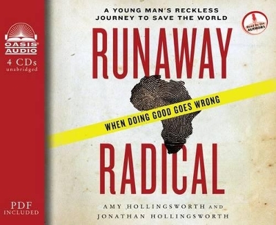 Runaway Radical - Amy Hollingsworth, Jonathan Hollingsworth