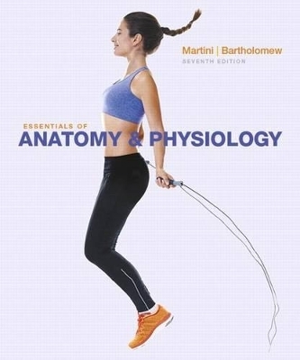 Essentials of Anatomy & Physiology Plus Mastering A&p with Pearson Etext -- Access Card Package - Frederic H Martini, Edwin F Bartholomew