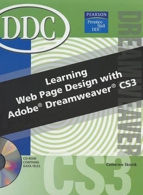 Learning Web Page Design with Dreamweaver CS3 - Catherine Skintik