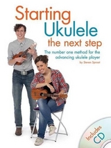 Starting Ukulele The Next Step - Sproat, Steven