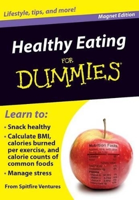 Healthy Eating for Dummies - 