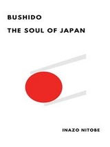 Bushido the Soul of Japan - Inazo Nitobe