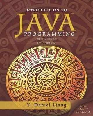 Introduction to Java Programming, Brief Version Plus Mylab Programming with Pearson Etext -- Access Card Package - Y Daniel Liang