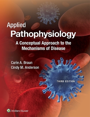 Braun's Applied Pathophysiology 3rd Edition Text + PrepU Package -  Lippincott Williams &  Wilkins