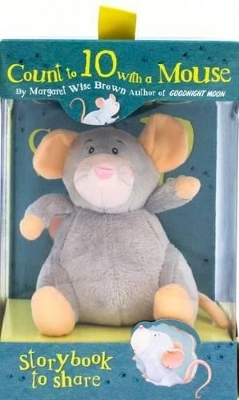 Count to 10 with a Mouse - Margaret Wise Brown,  Margaret Wise Brown