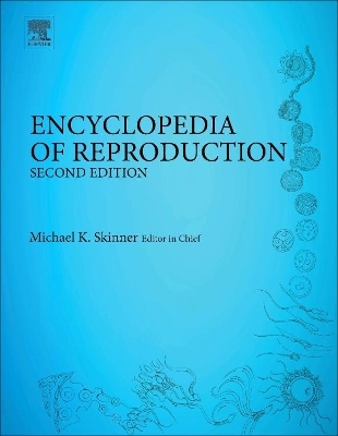 Encyclopedia of Reproduction