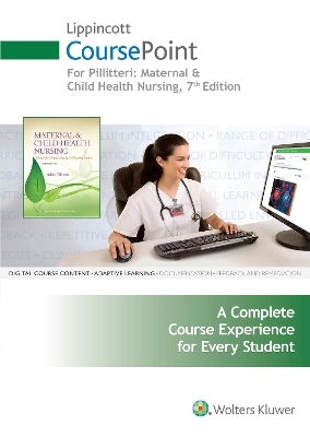 Pillitteri 7e CoursePoint & Text; LWW vSim for Nursing Maternity; plus Laerdal vSim for Nursing Pediatrics Package -  Lippincott Williams &  Wilkins