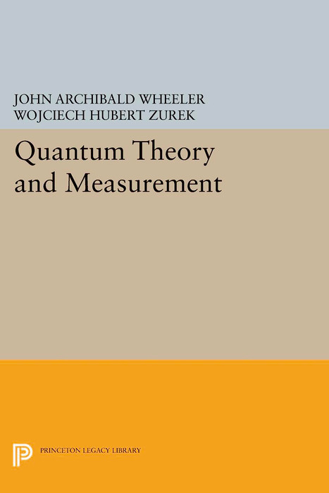 Quantum Theory and Measurement - 