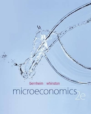 Microeconomics with Connect Access Card - B Douglas Bernheim, Professor of Economics Michael D Whinston