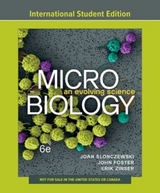 Microbiology - Slonczewski, Joan L.; Foster, John W.; Zinser, Erik R.