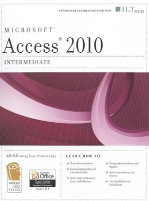 Microsoft Access 2010, Intermediate - Don Tremblay