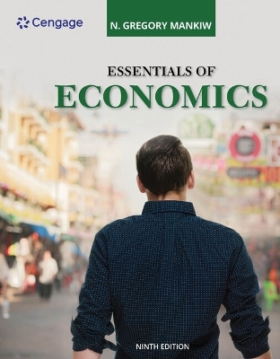 Bundle: Essentials of Economics, 9th + Mindtap, 1 Term Printed Access Card - N Gregory Mankiw