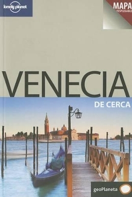 Venecia de Cerca - Alison Bing