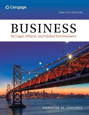 Bundle: Business: Its Legal, Ethical, and Global Environment, 12th + Mindtap, 1 Term Printed Access Card - Marianne M Jennings