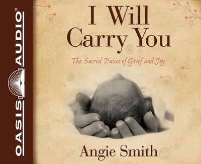 I Will Carry You - Angie Smith