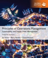 Principles of Operations Management: Sustainability and Supply Chain Management, Global Edition + MyLab Operations Management with Pearson eText - Heizer, Jay; Render, Barry; Munson, Chuck