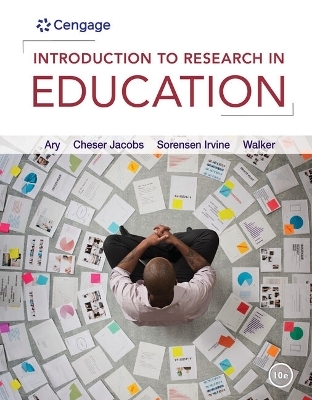 Bundle: Introduction to Research in Education, 10th + Mindtap Education, 1 Term (6 Months) Printed Access Card - Donald Ary, Lucy Cheser Jacobs, Christine K Sorensen Irvine, David Walker