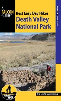 Best Easy Day Hiking Guide and Trail Map Bundle: Death Valley National Park - Bill Cunningham, Polly Cunningham