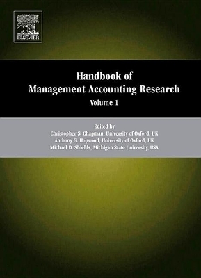 Handbooks of Management Accounting Research 3-Volume Set - 