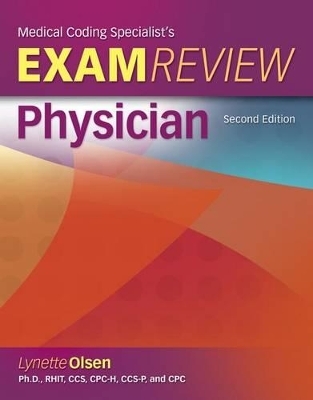 Medical Coding Specialists's Exam Review Physician - Lynette Olsen