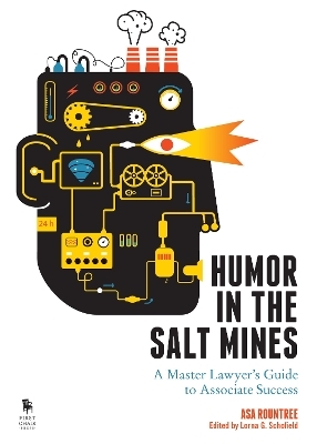 Humor in the Salt Mines - Asa Rountree