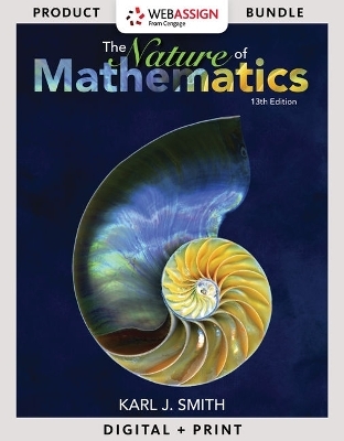 Bundle: Nature of Mathematics, Loose-Leaf Version, 13th + Webassign Printed Access Card for Smith's Nature of Mathematics, 13th Edition, Single-Term - Karl Smith