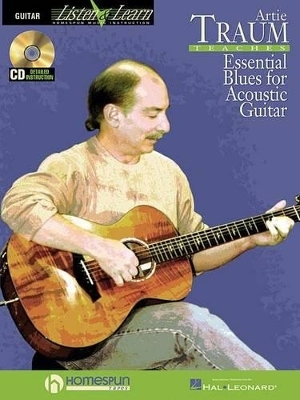 A.Traum Teaches Essential Blues For Acoustic Gtr - Artie Traum