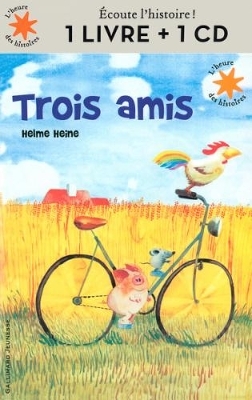 Trois amis + CD - Helme Heine