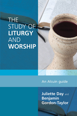 Study of Liturgy and Worship -  Juliette Day,  Benjamin Gordon-Taylor