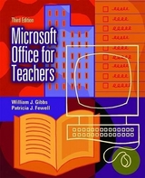 Microsoft Office for Teachers - Gibbs, William J; Fewell, Patricia J