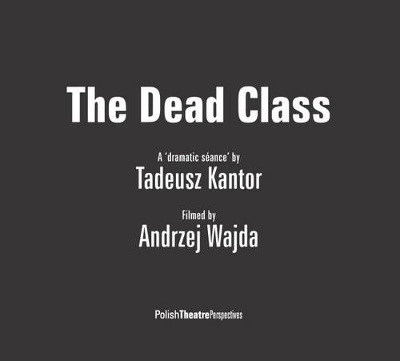 The Dead Class