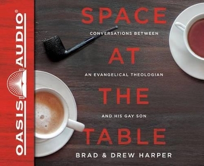 Space at the Table - Brad Harper, Drew Harper