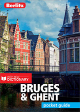 Berlitz Pocket Guide Bruges & Ghent (Travel Guide eBook) -  Berlitz