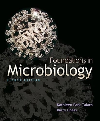 Foundations in Microbiology - Kathleen Park Talaro, Barry Chess