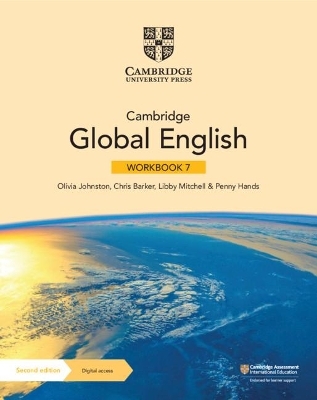 Cambridge Global English Workbook 7 with Digital Access (1 Year) - Olivia Johnston, Chris Barker, Libby Mitchell