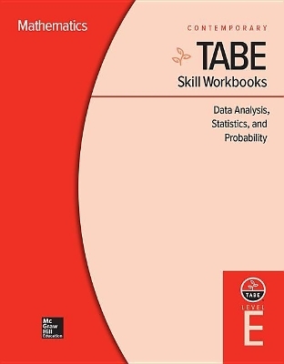 Tabe Skill Workbooks Level E: Data Analysis, Statistics, and Probability (10 Copies) -  Contemporary