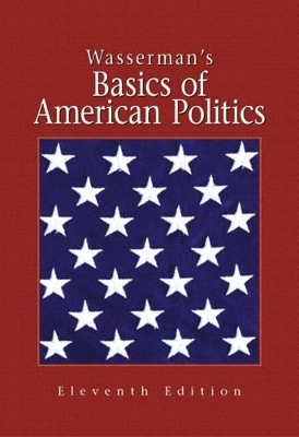 The Basics of American Politics, w/LP.com 2.0 - Gary Wasserman