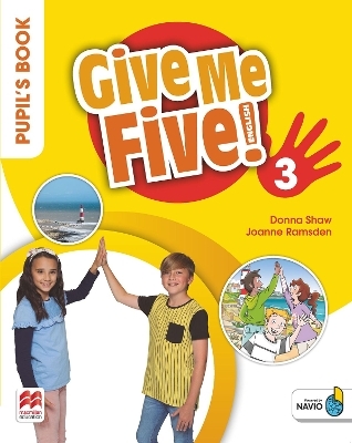 Give Me Five! Level 3 Pupil's Book Pack - Donna Shaw, Joanne Ramsden, Rob Sved